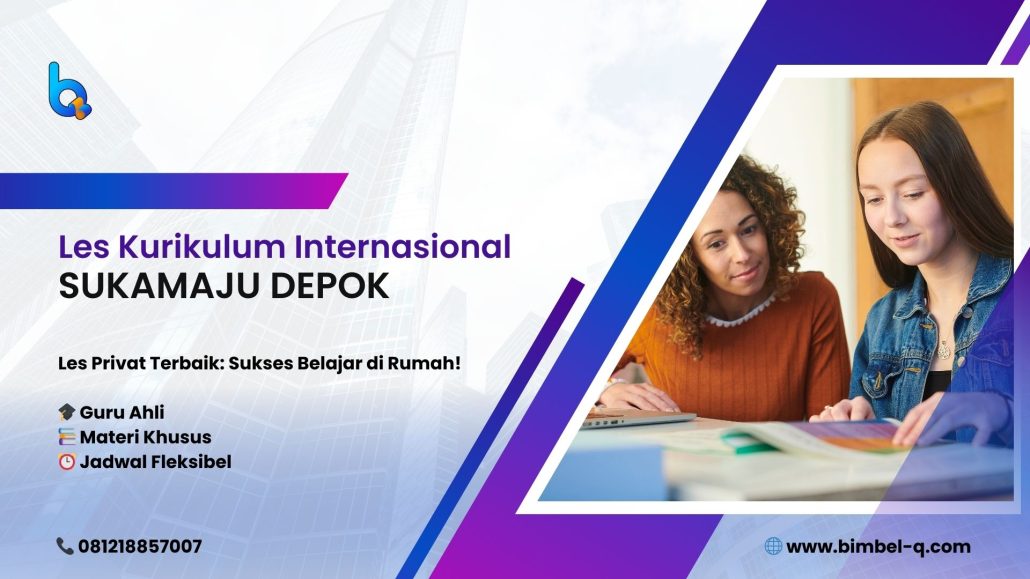 LES KURIKULUM INTERNASIONAL SUKAMAJU